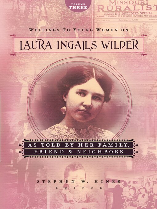 Title details for Writings to Young Women on Laura Ingalls Wilder, Volume Three by Laura Ingalls Wilder - Wait list